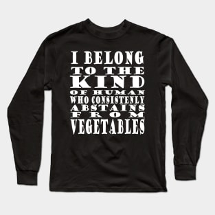 Antivegan Meat Grilling BBQ Gift Idea Saying Long Sleeve T-Shirt